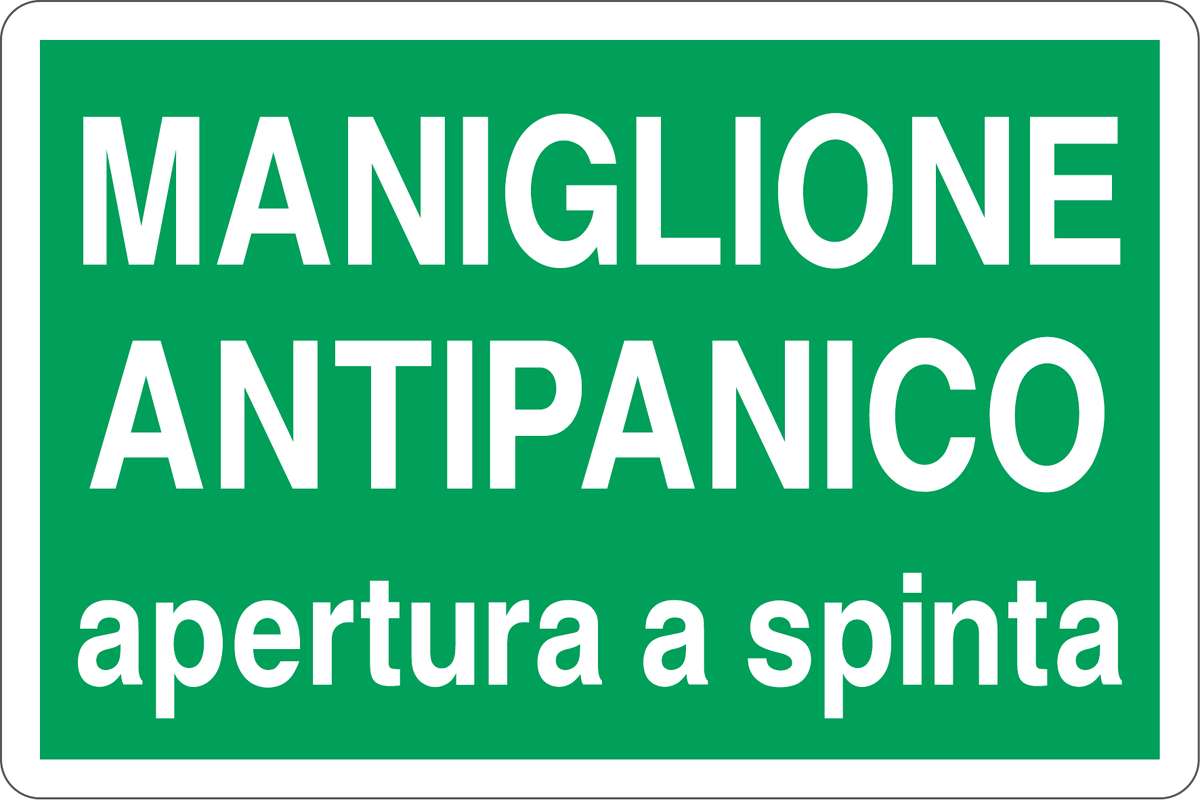 Segnaletica in alluminio MANIGLIONE ANTIPANICO apertura a spinta 200X300mm